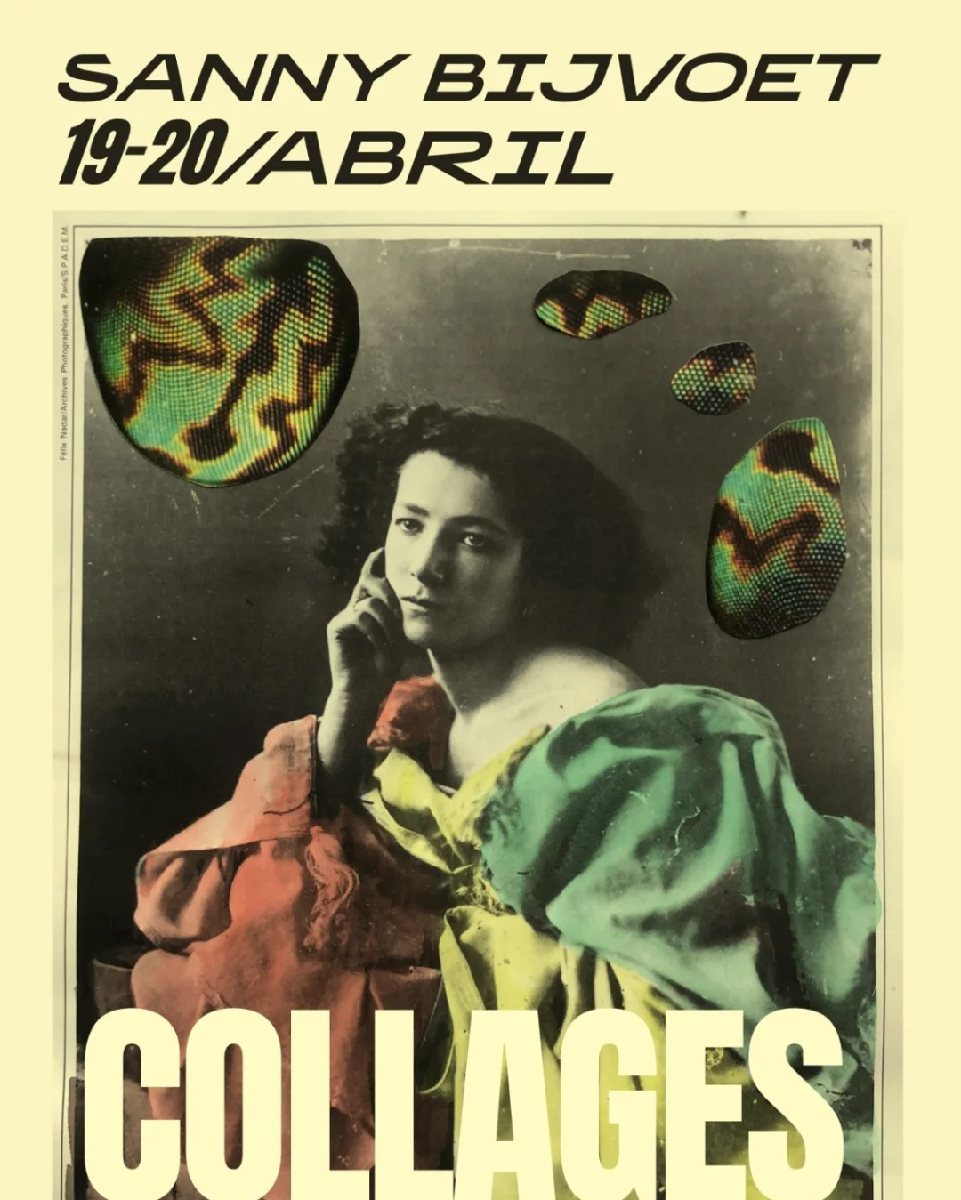 COLLAGES: SANNY BIJVOET / 19-20 ABRIL 2024